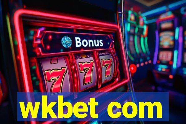 wkbet com